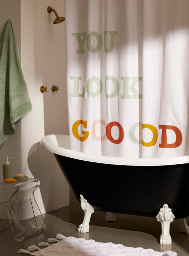 You look good shower curtain